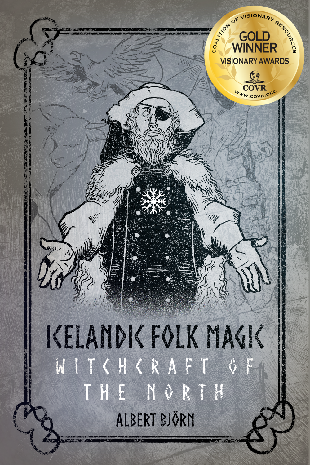Icelandic Folk Magic: Witchcraft of the North — Crossed Crow Books